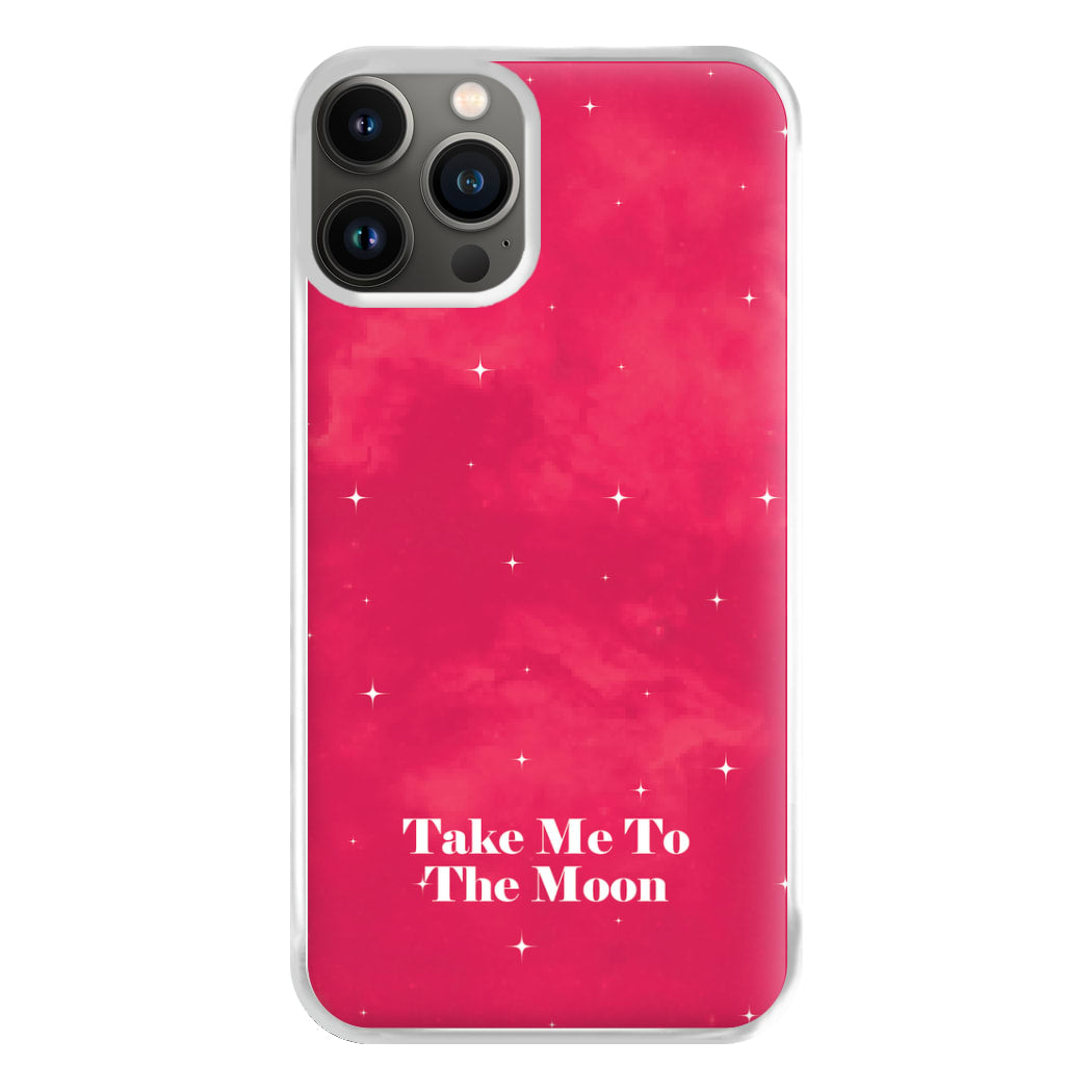 Take Me To The Moon Phone Case for iPhone 11 Pro Max