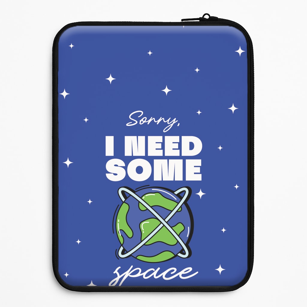 Cartoon I Need Some Space Laptop Sleeve