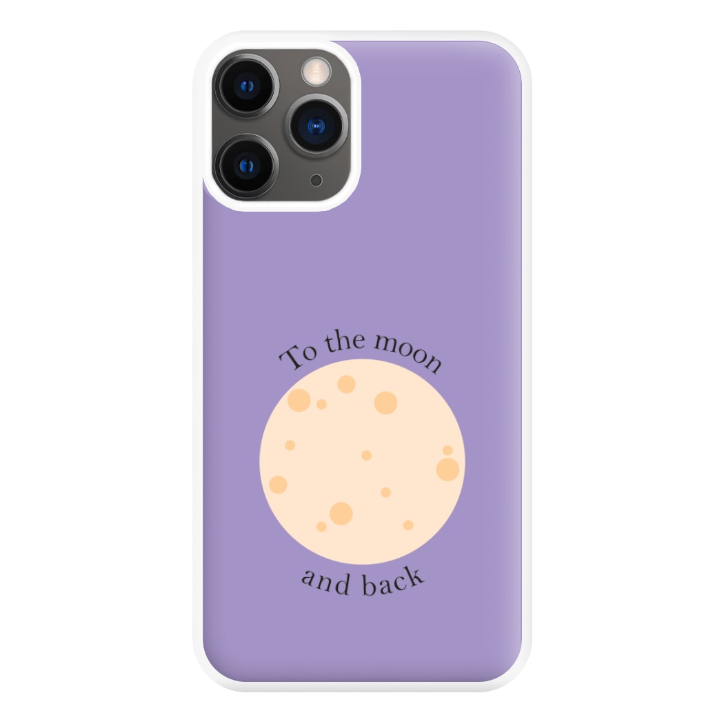 To The Moon And Back Phone Case for iPhone 12 Pro Max