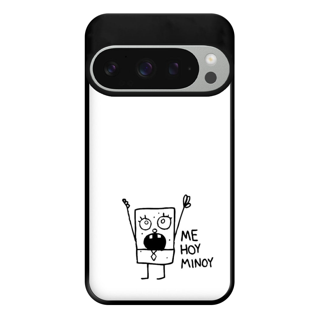 Doodlebob Me Hoy Minoy Phone Case for Google Pixel 9 Pro XL