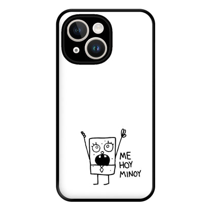 Doodlebob Me Hoy Minoy Phone Case for iPhone 14 Plus