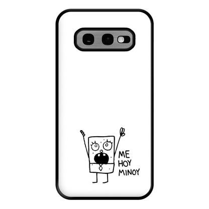 Doodlebob Me Hoy Minoy Phone Case for Galaxy S10e