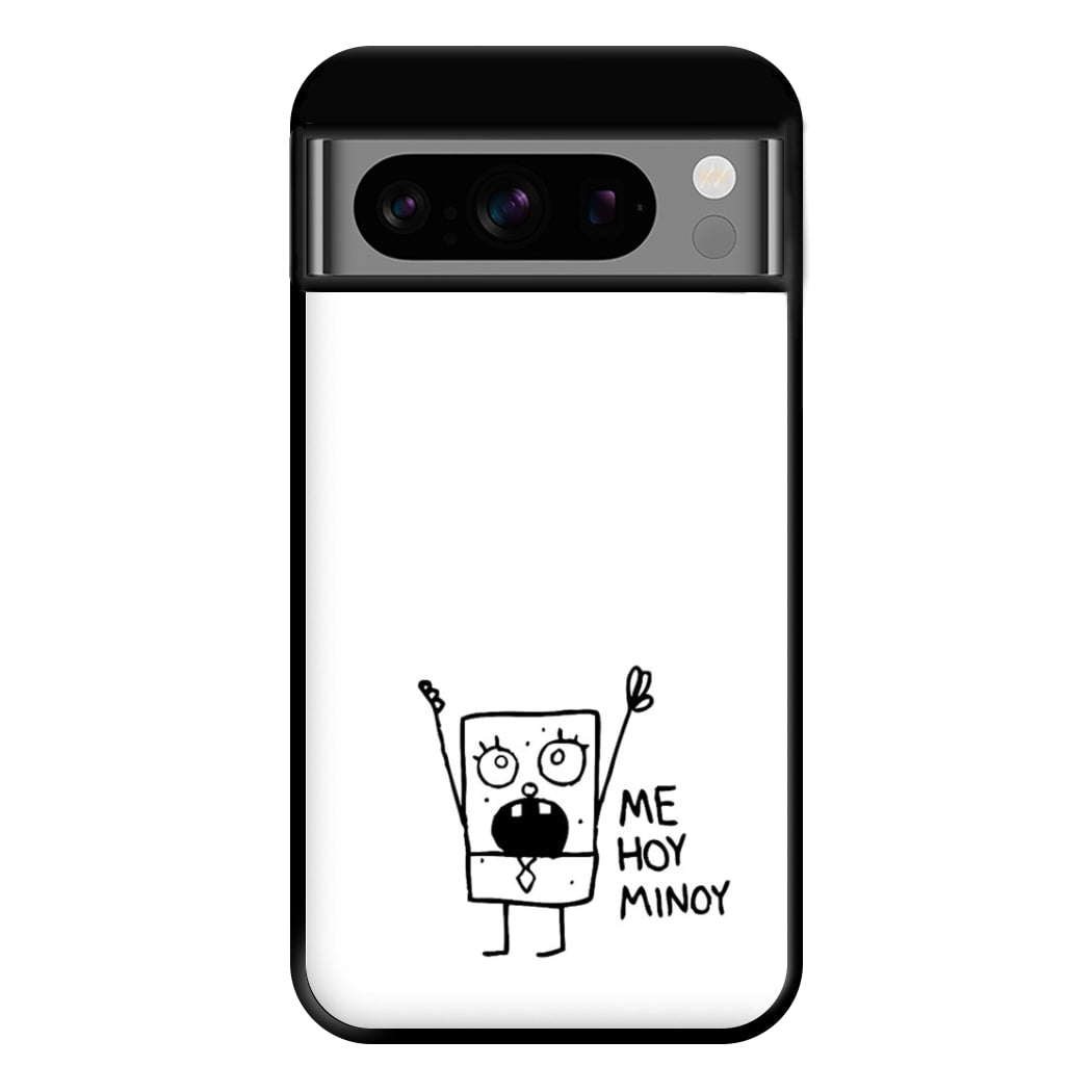 Doodlebob Me Hoy Minoy Phone Case for Google Pixel 8 Pro