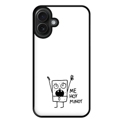 Doodlebob Me Hoy Minoy Phone Case for iPhone 16 Plus