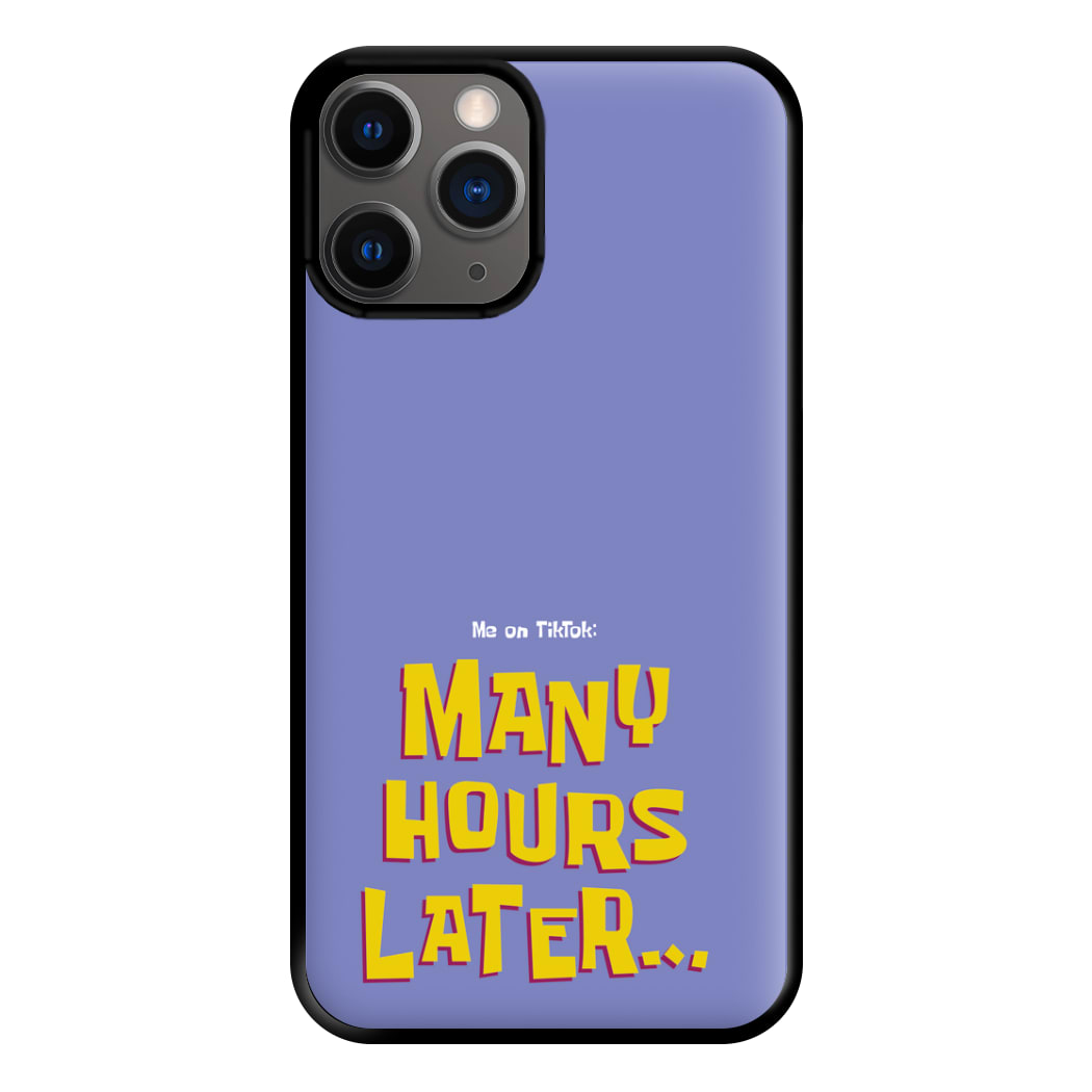 Many Hours Later Phone Case for iPhone 12 Pro Max