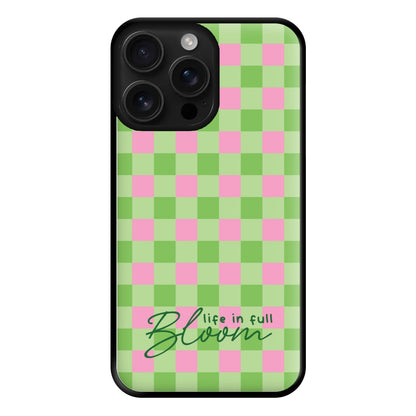 Life In Full Bloom Checkered Phone Case for iPhone 16 Pro Max