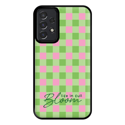 Life In Full Bloom Checkered Phone Case for Galaxy A52 / A52s
