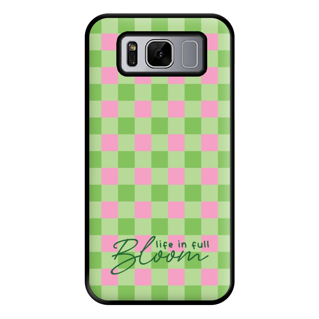 Life In Full Bloom Checkered Phone Case for Galaxy S8 Plus