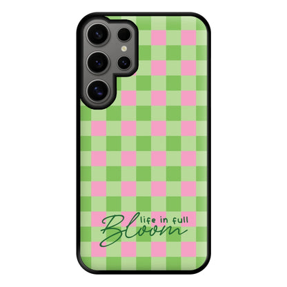 Life In Full Bloom Checkered Phone Case for Galaxy S24 Ultra