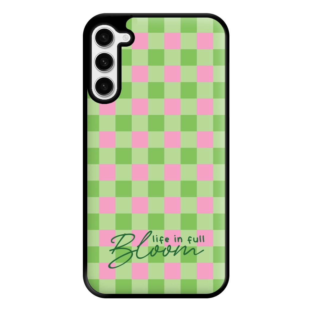 Life In Full Bloom Checkered Phone Case for Galaxy S23 Plus