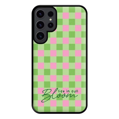 Life In Full Bloom Checkered Phone Case for Galaxy S23 Ultra