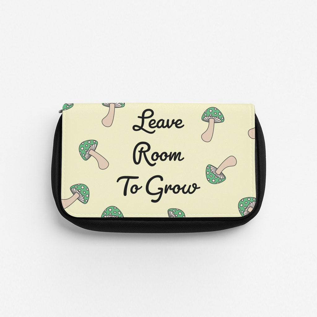 Leave Room To Go Mushroom Pattern Pencil Case