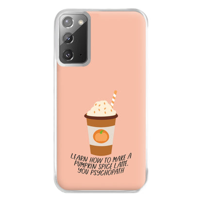 Learn How To Make A Pumpkin Spice Latte - Halloween Queens Phone Case for Galaxy Note 20 Ultra