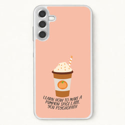 Learn How To Make A Pumpkin Spice Latte - Halloween Queens Phone Case for Galaxy A37