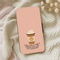 Learn How To Make A Pumpkin Spice Latte - Halloween Queens Wallet Phone Case