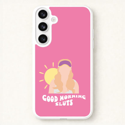 Good Morning - Halloween Queens Phone Case for Galaxy S26 Plus