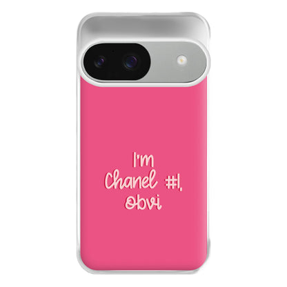 I'm Chanel Number One Obvi - Halloween Queens Phone Case for Google Pixel 9 / 9 Pro