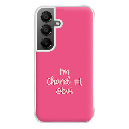 I'm Chanel Number One Obvi - Halloween Queens Phone Case for Galaxy A55