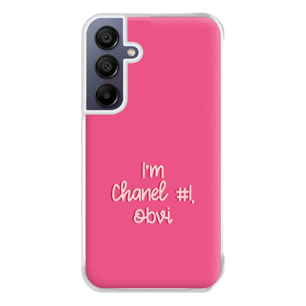 I'm Chanel Number One Obvi - Halloween Queens Phone Case for Galaxy A16