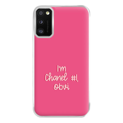 I'm Chanel Number One Obvi - Halloween Queens Phone Case for Galaxy A41