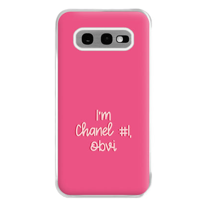 I'm Chanel Number One Obvi - Halloween Queens Phone Case for Galaxy S10e