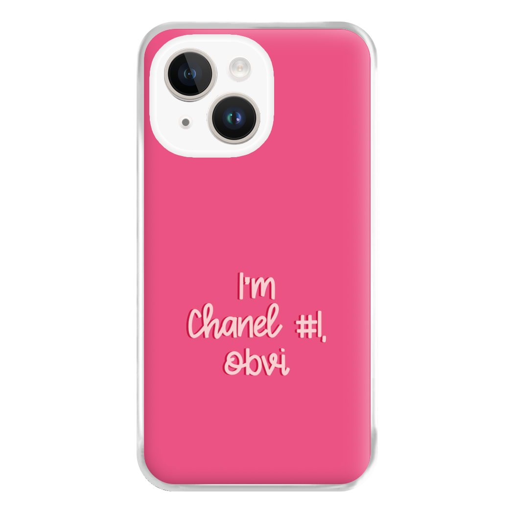 I'm Chanel Number One Obvi - Halloween Queens Phone Case for iPhone 14 Plus