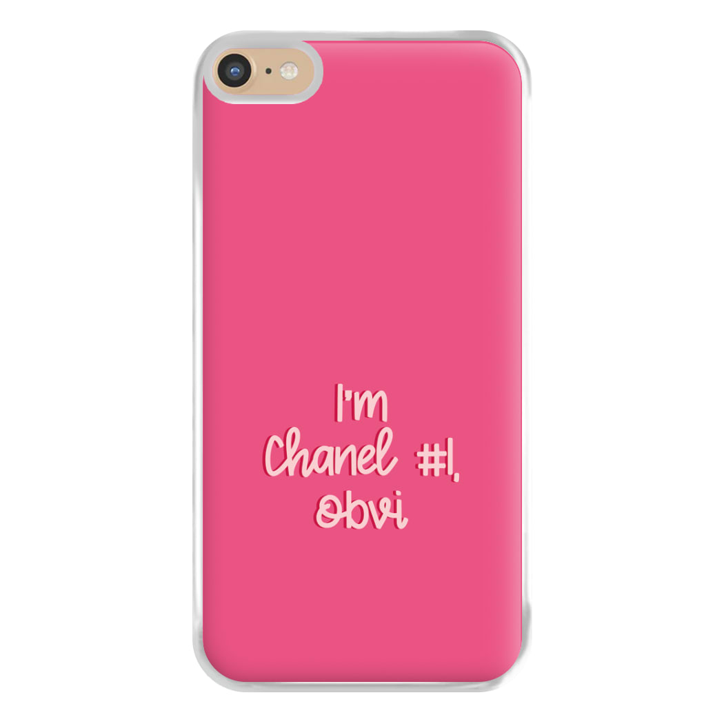 I'm Chanel Number One Obvi - Halloween Queens Phone Case for iPhone 6 Plus / 7 Plus / 8 Plus