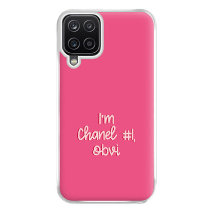 I'm Chanel Number One Obvi - Halloween Queens Phone Case for Galaxy A12