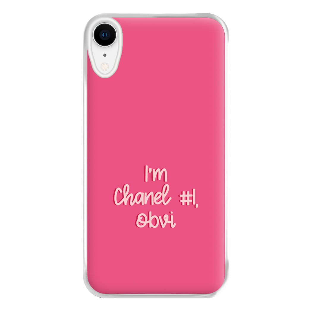 I'm Chanel Number One Obvi - Halloween Queens Phone Case for iPhone XR