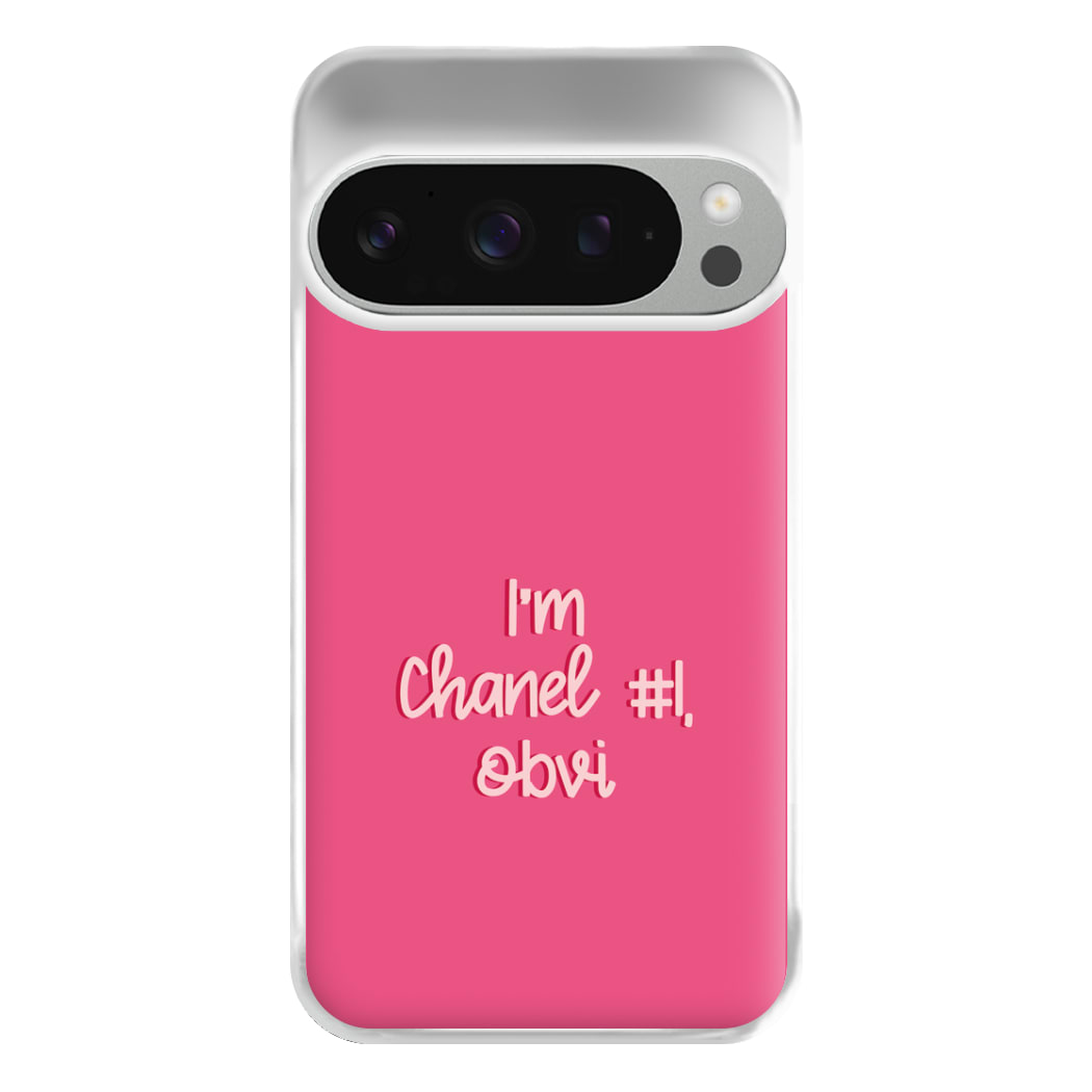 I'm Chanel Number One Obvi - Halloween Queens Phone Case for Google Pixel 9 Pro XL