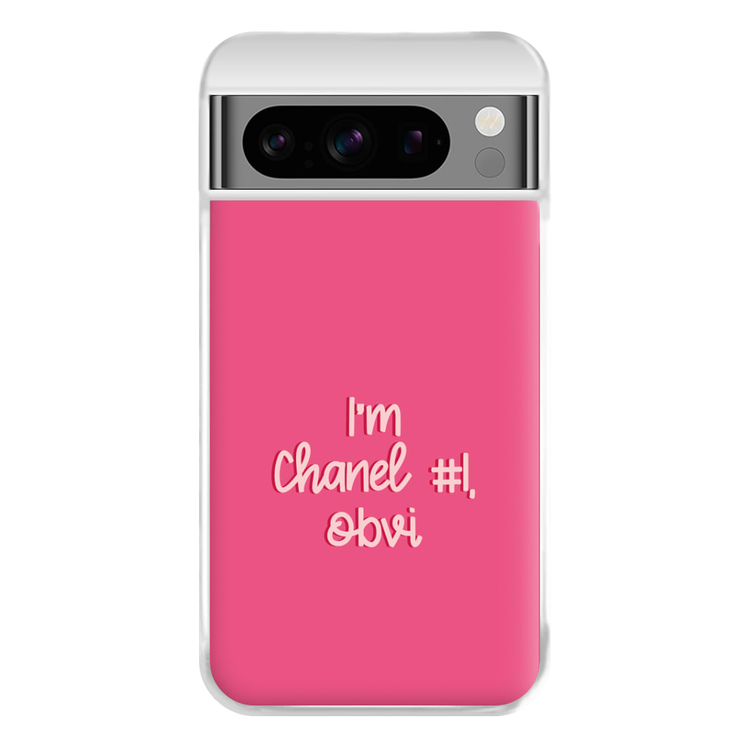 I'm Chanel Number One Obvi - Halloween Queens Phone Case for Google Pixel 8 Pro