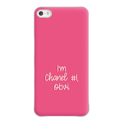 I'm Chanel Number One Obvi - Halloween Queens Phone Case for iPhone 5 / 5s / SE 2016