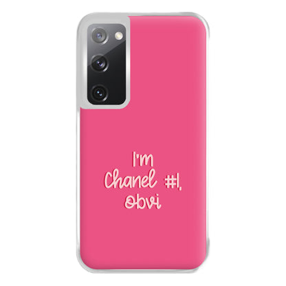 I'm Chanel Number One Obvi - Halloween Queens Phone Case for Galaxy S20FE