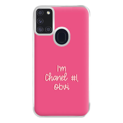 I'm Chanel Number One Obvi - Halloween Queens Phone Case for Galaxy A21s