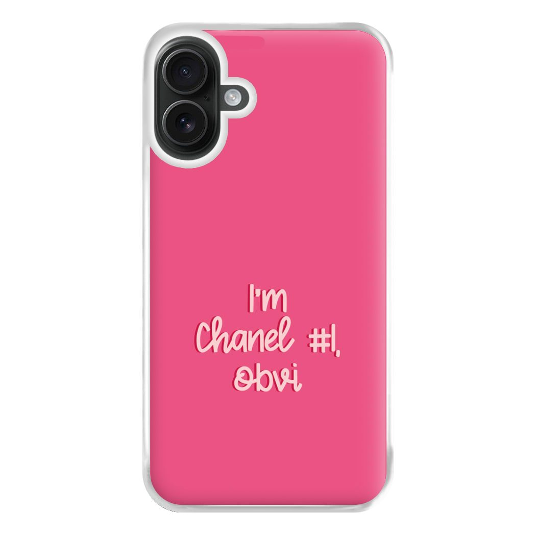 I'm Chanel Number One Obvi - Halloween Queens Phone Case for iPhone 16 Plus