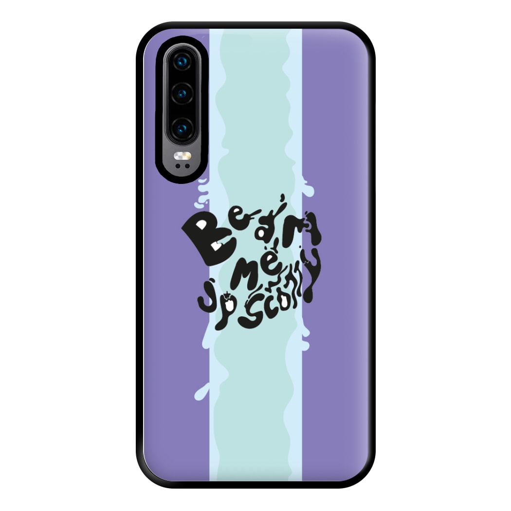 Beam me up Scotty Phone Case for Huawei P30