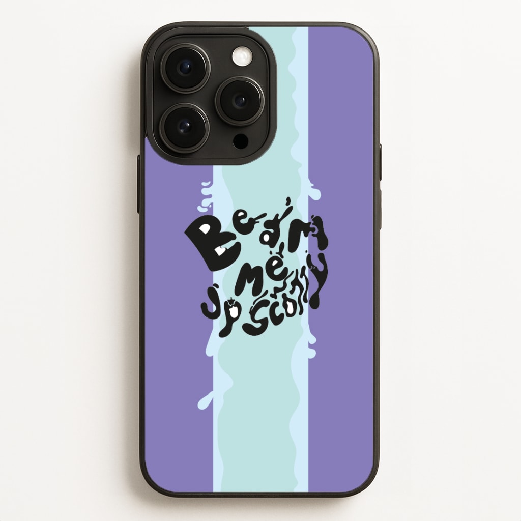 Beam me up Scotty Phone Case