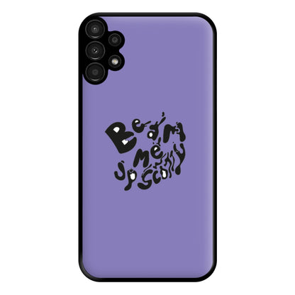 Beam me up Phone Case for Galaxy A13