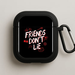 Friends Don't Lie AirPods Case