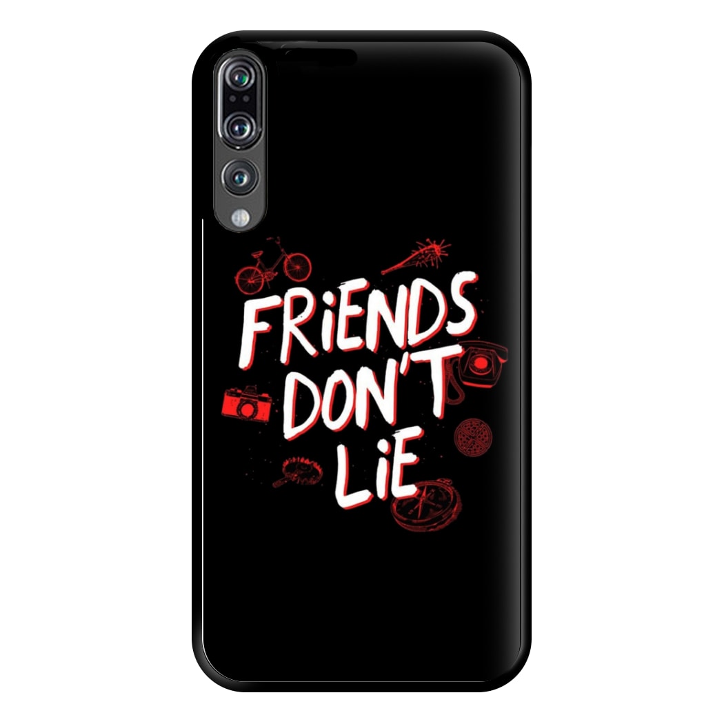 Friends Don't Lie Phone Case for Huawei P20 Pro