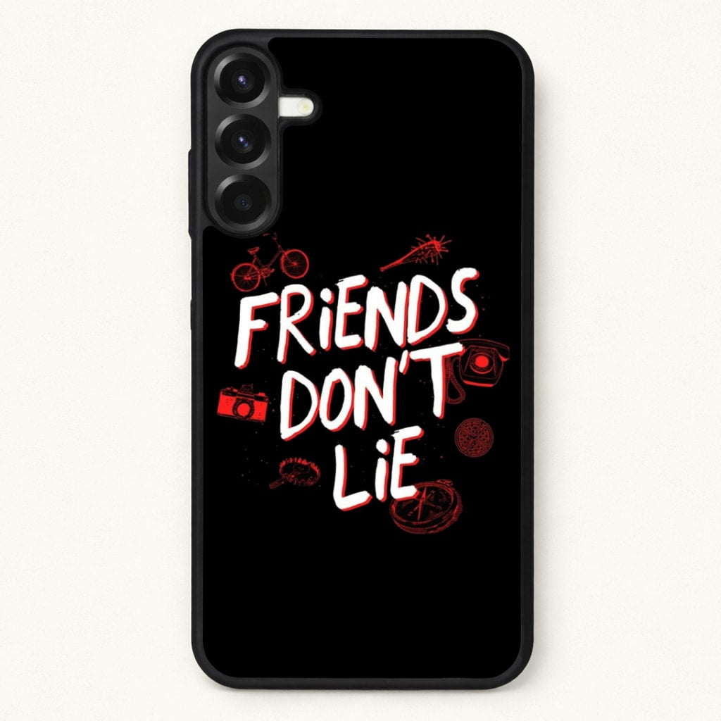 Friends Don't Lie Phone Case for Galaxy A17