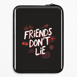 Friends Don't Lie Universal Laptop Sleeve