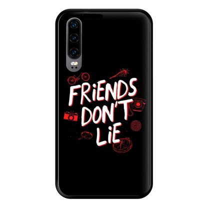 Friends Don't Lie Phone Case for Huawei P30