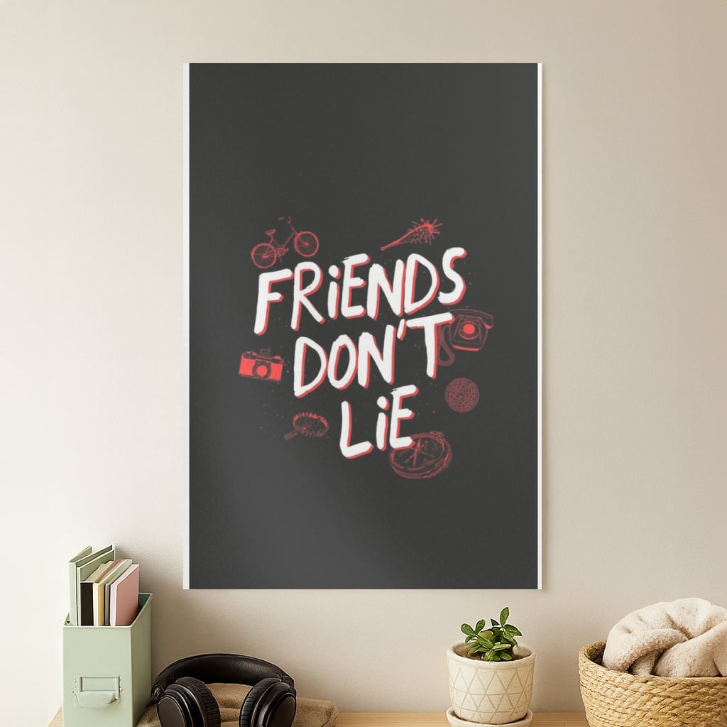 Friends Don't Lie Poster