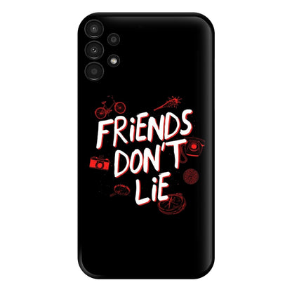 Friends Don't Lie Phone Case for Galaxy A13