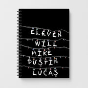 Eleven, Will, Mike, Dustin & Lucas Notebook 1