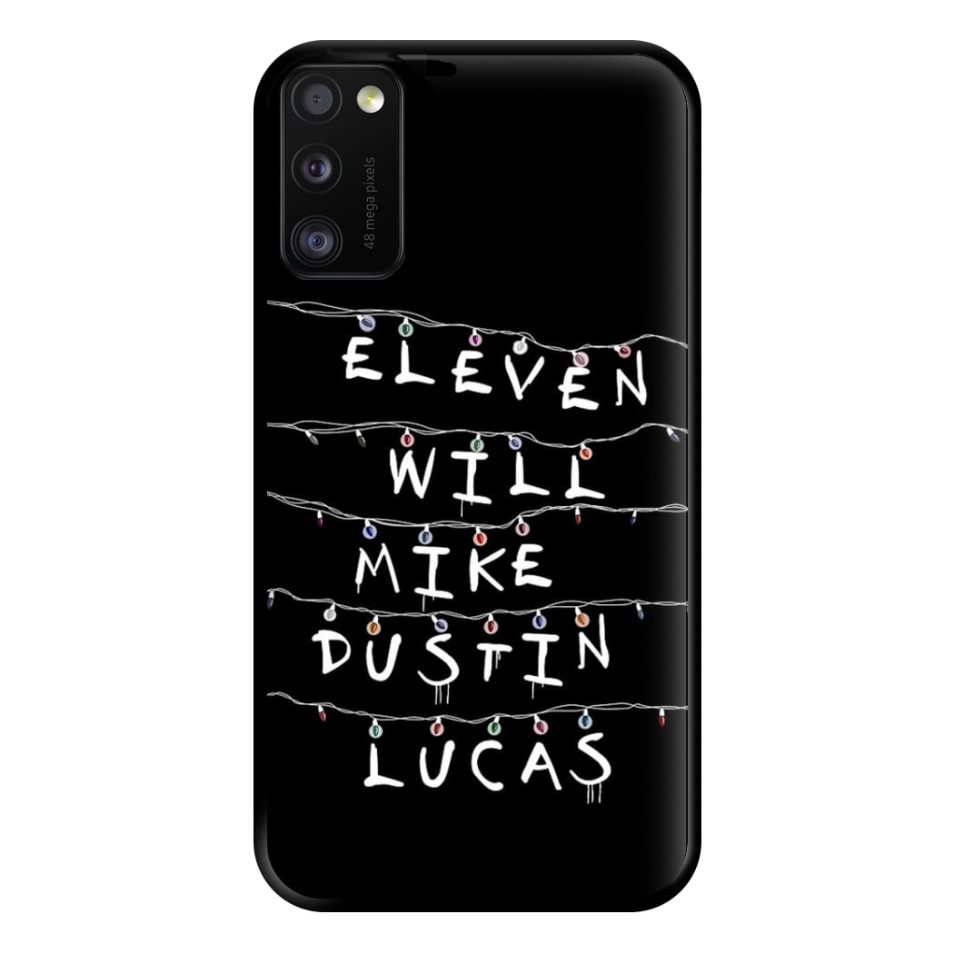 Eleven, Will, Mike, Dustin & Lucas Phone Case for Galaxy A41