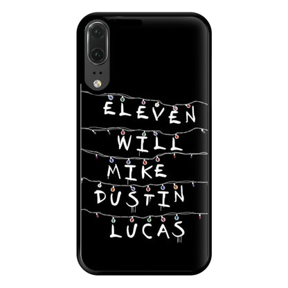 Eleven, Will, Mike, Dustin & Lucas Phone Case for Huawei P20