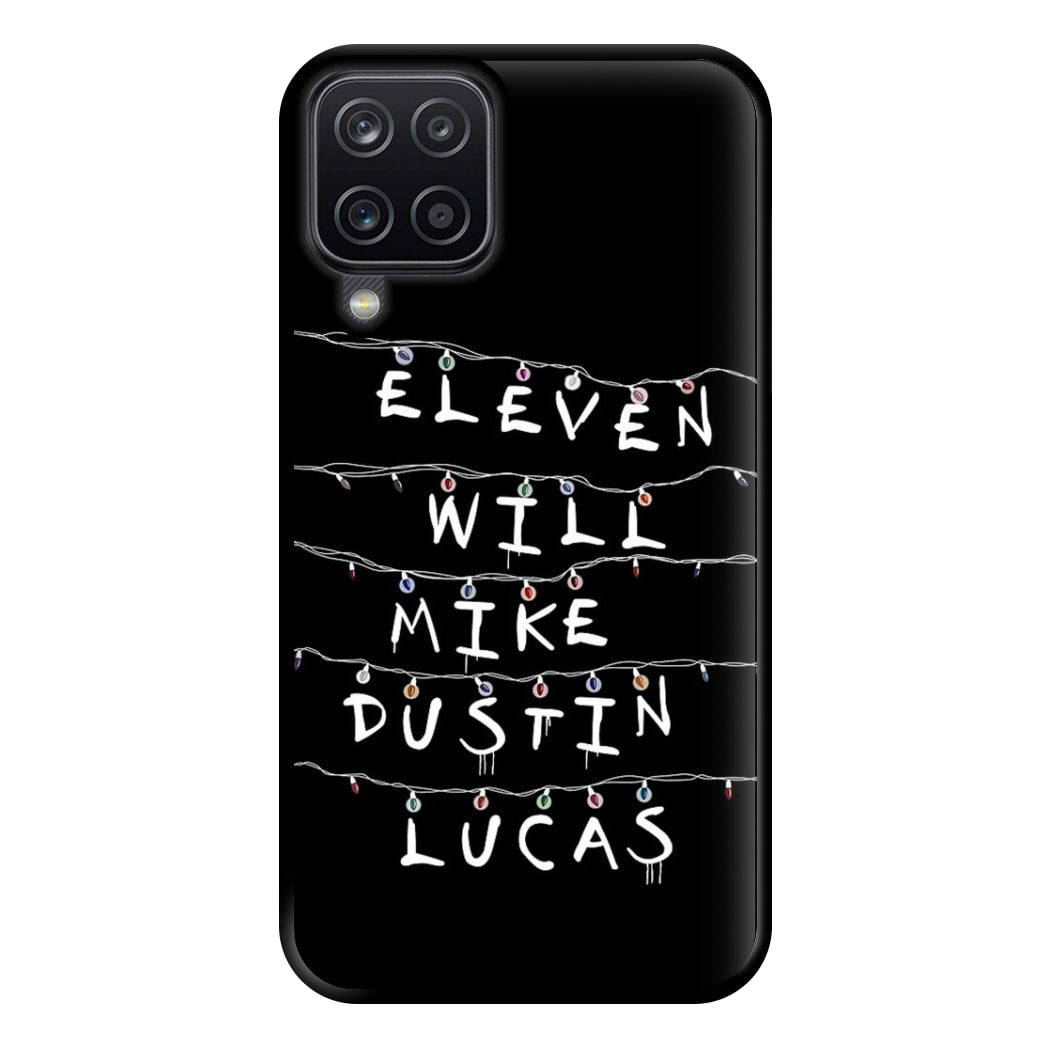 Eleven, Will, Mike, Dustin & Lucas Phone Case for Galaxy A12