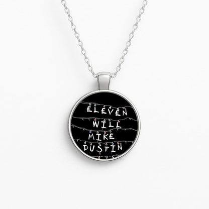 Eleven, Will, Mike, Dustin & Lucas Circle Necklace